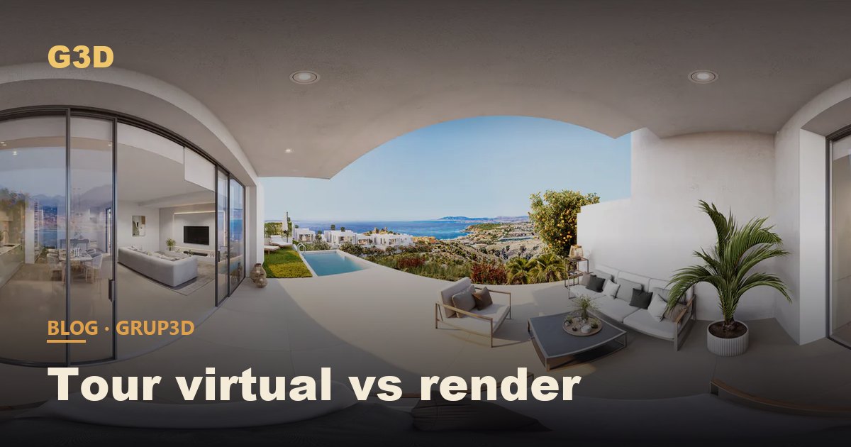 Tour virtual vs render | Grup3D